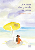 Chant des grands bateaux (Le)